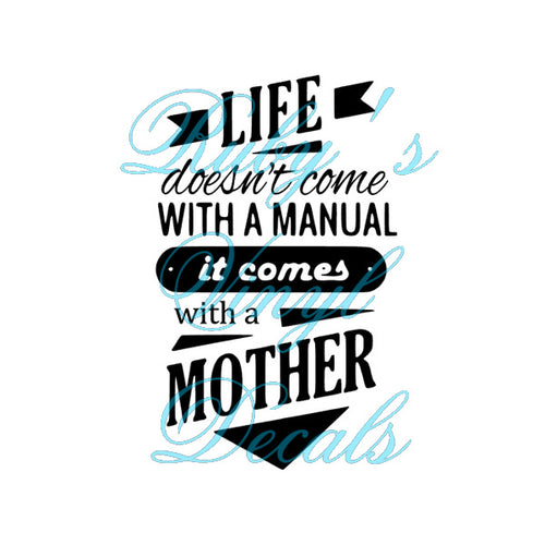 Life Doesn't Come With A Manual
