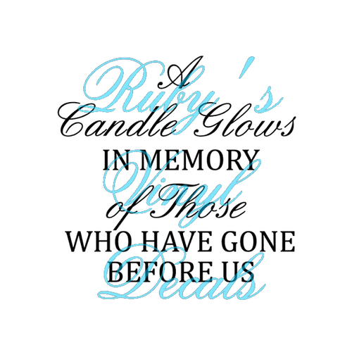A Candle Glows In Memory