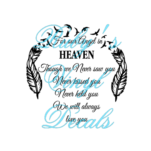 For Our Angel In Heaven
