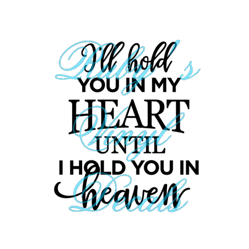 I'll Hold You In My Heart Design 2