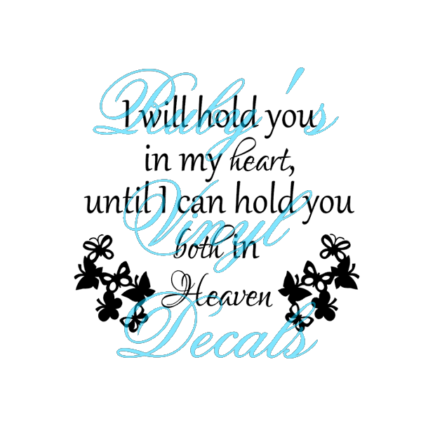 I Will Hold You In My Heart