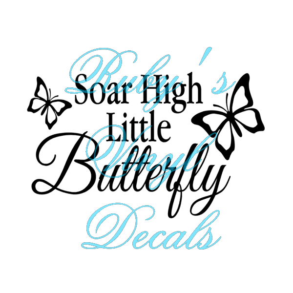 Soar High Little Butterfly
