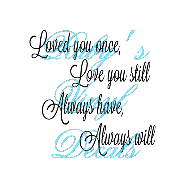 Loved You Once