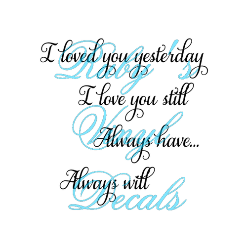 I Loved You Yesterday