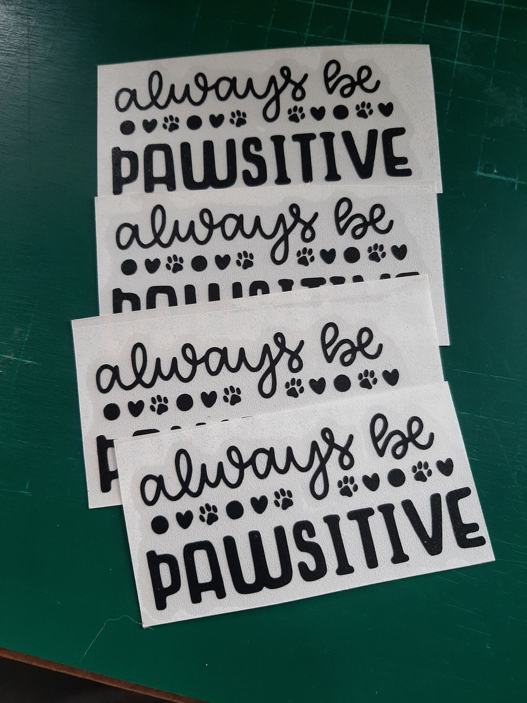 Always Be Pawsitive