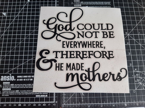 God Could Not Be Everywhere