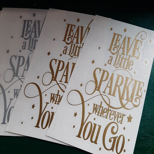 Leave A Little Sparkle