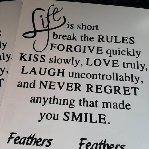 Life Is Short Break The Rules