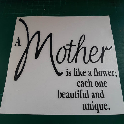 A Mother Is Like A Flower