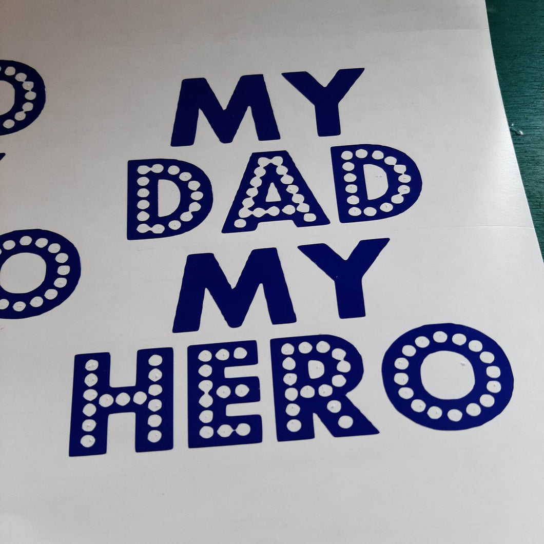 My Dad My Hero