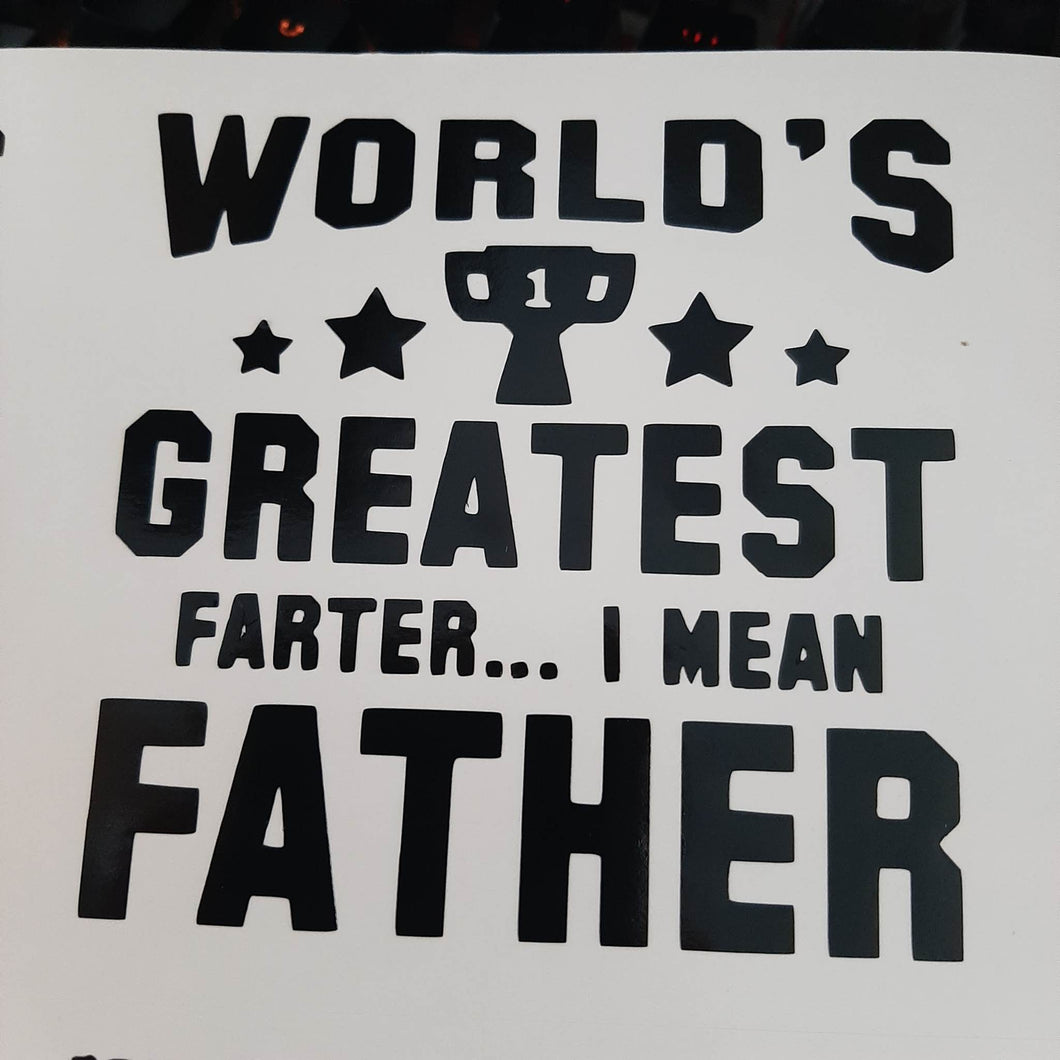 World's Greatest Farter... I Mean