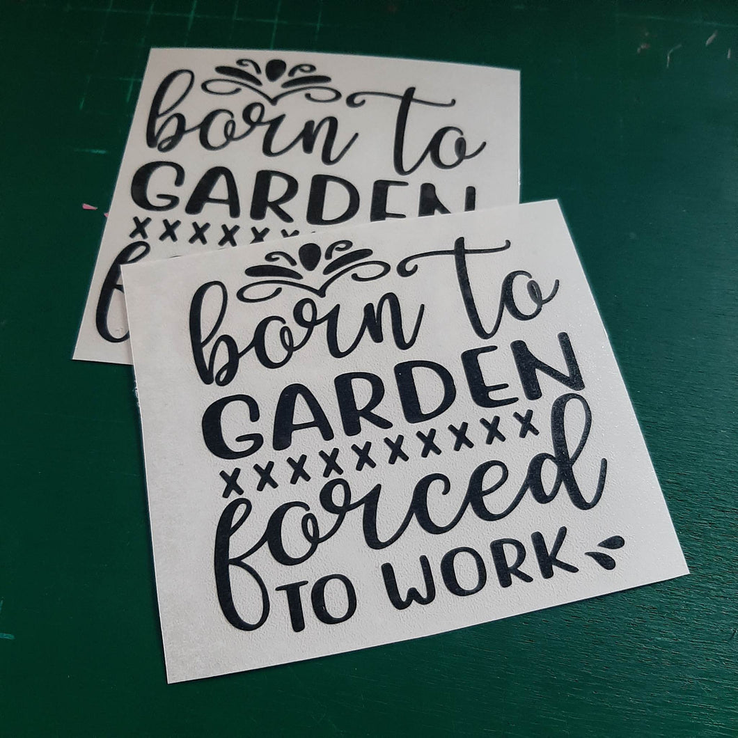 Born To Garden