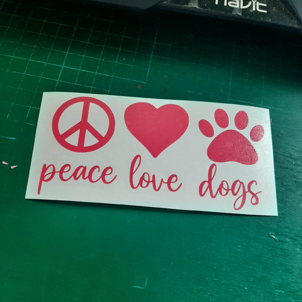 Peace Love Dogs