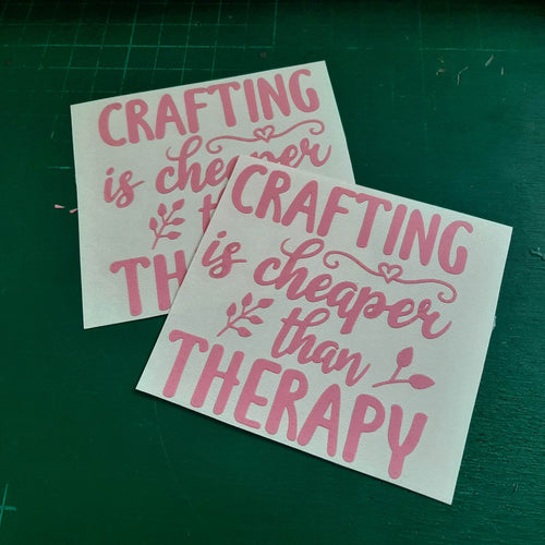 Crafting Is Cheaper Than Therapy