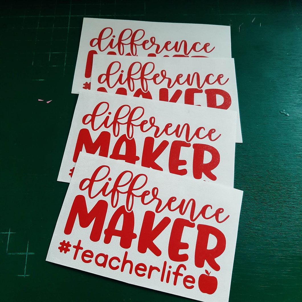 Difference Maker #Teacherlife
