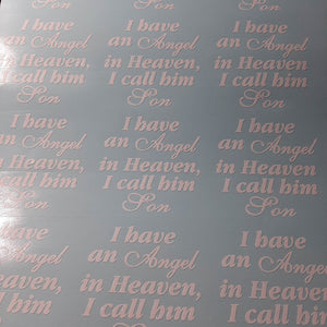 I Have An Angel In Heaven