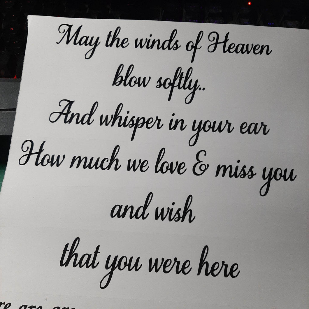 May The Winds Of Heaven Blow Softly