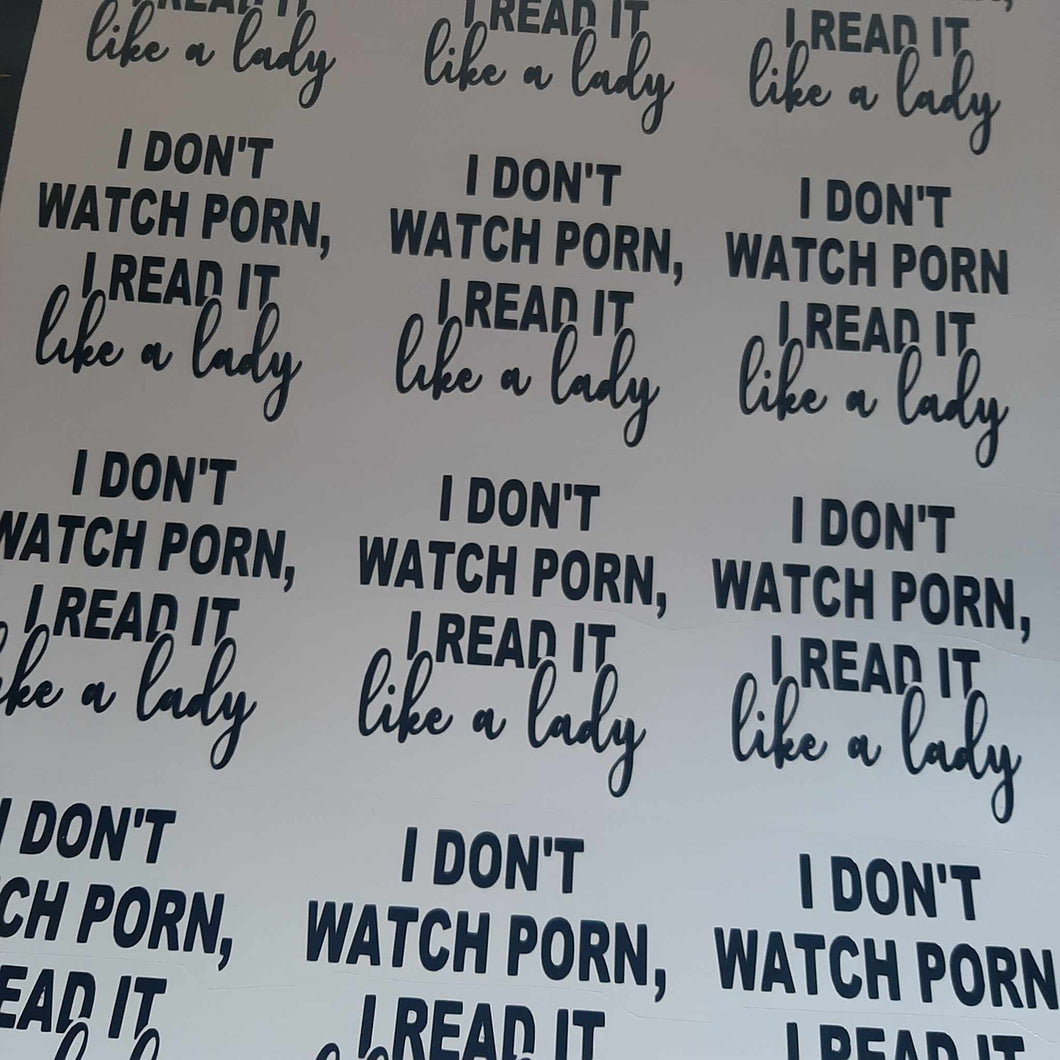 I Don't Watch P*rn