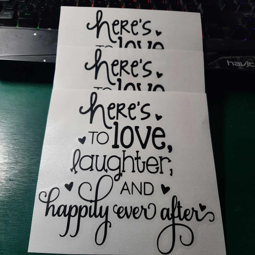 Here's To Love Laughter