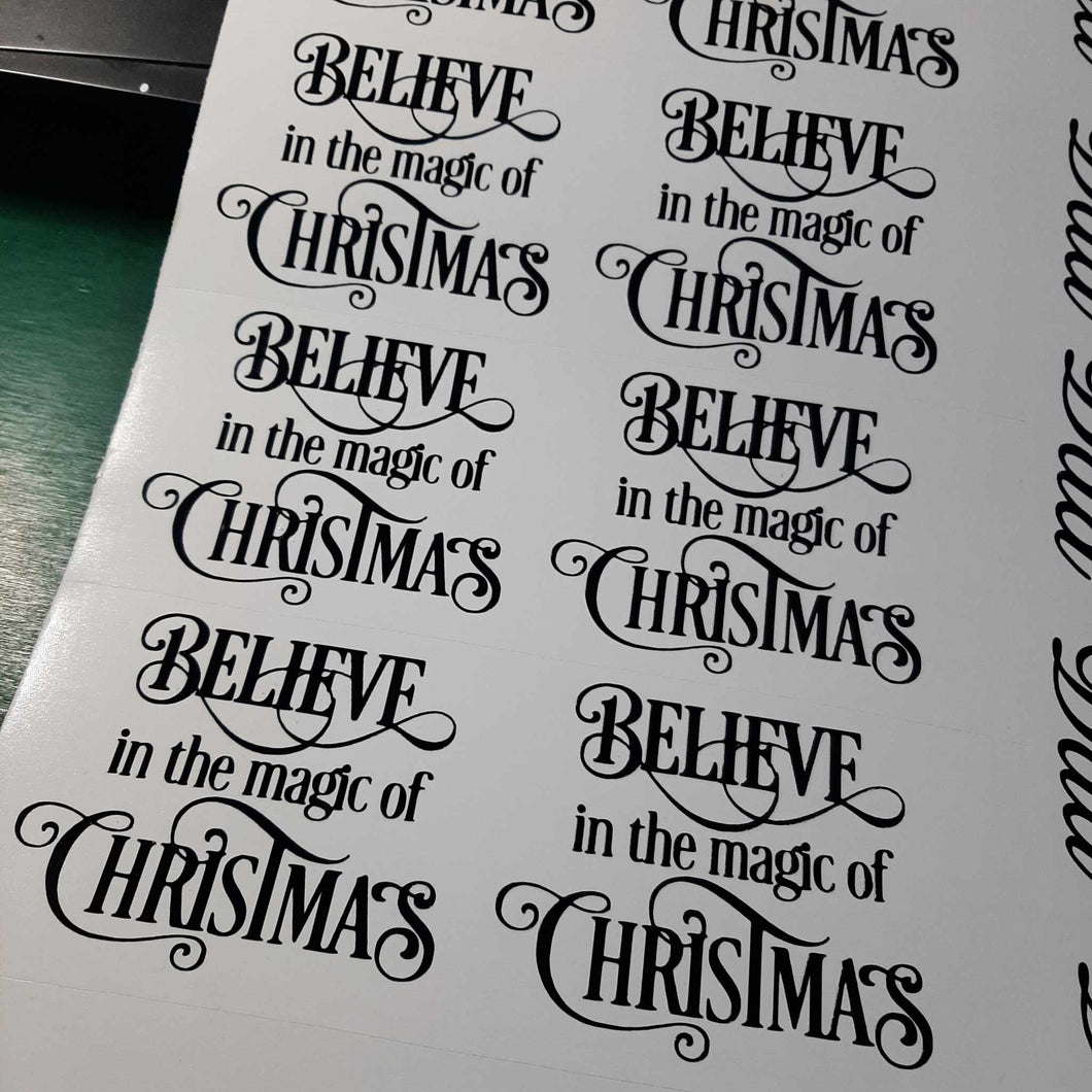 Believe In The Magic Of Christmas