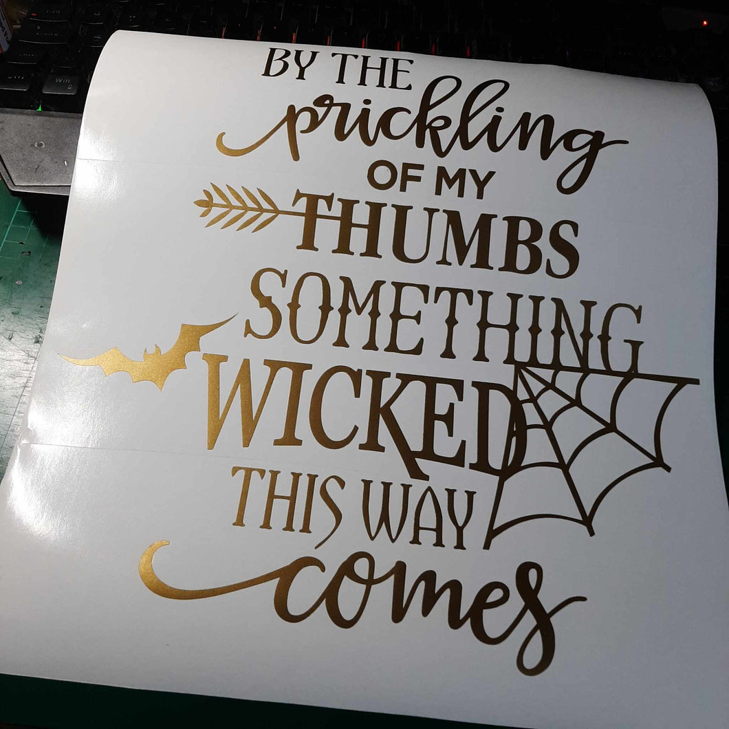 By The Prickling Of My Thumbs
