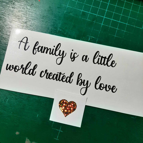 A Family Is A Little World