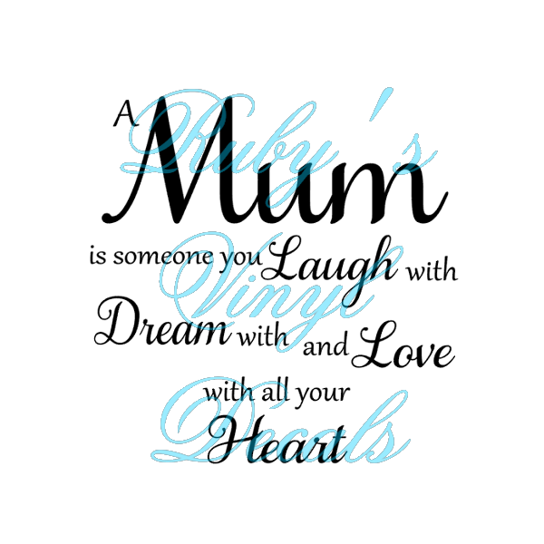 A Mum Is Someone You Laugh With