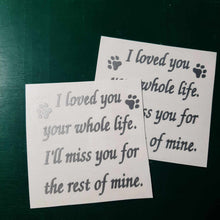 I Loved You Your Whole Life
