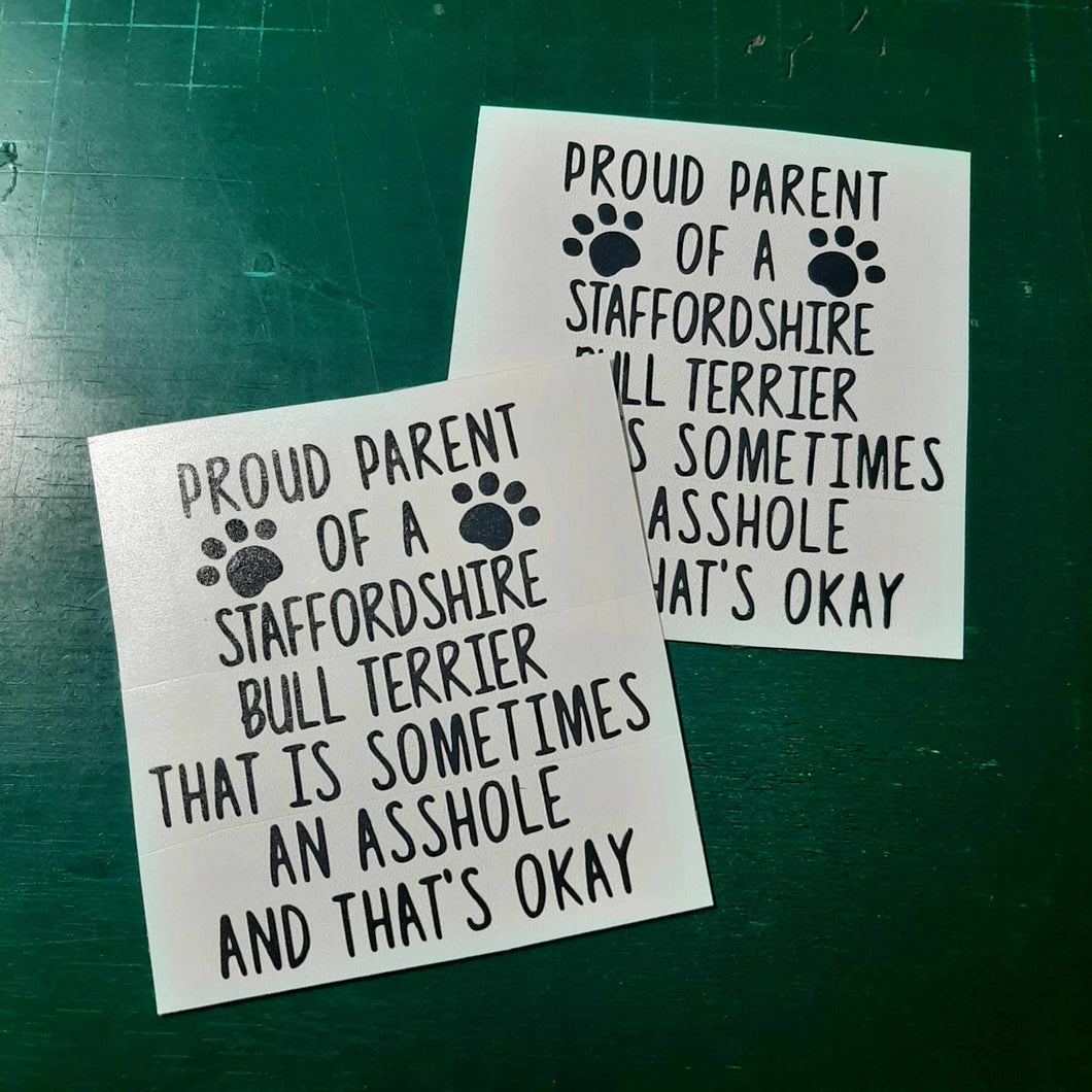 Proud Parent Of A Staffy