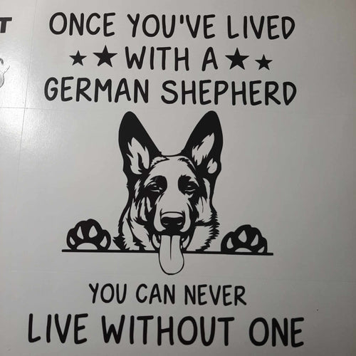 Once You've Lived With A German Shepherd