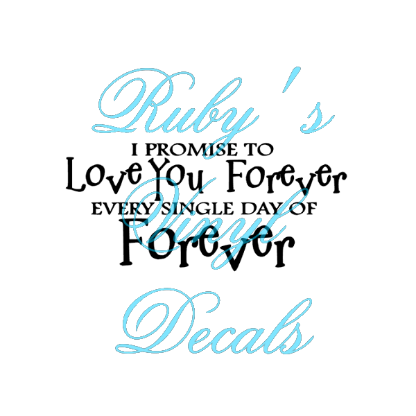 I Promise To Love You Forever