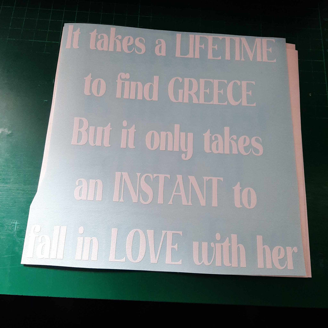 It Takes A Lifetime To Find Greece