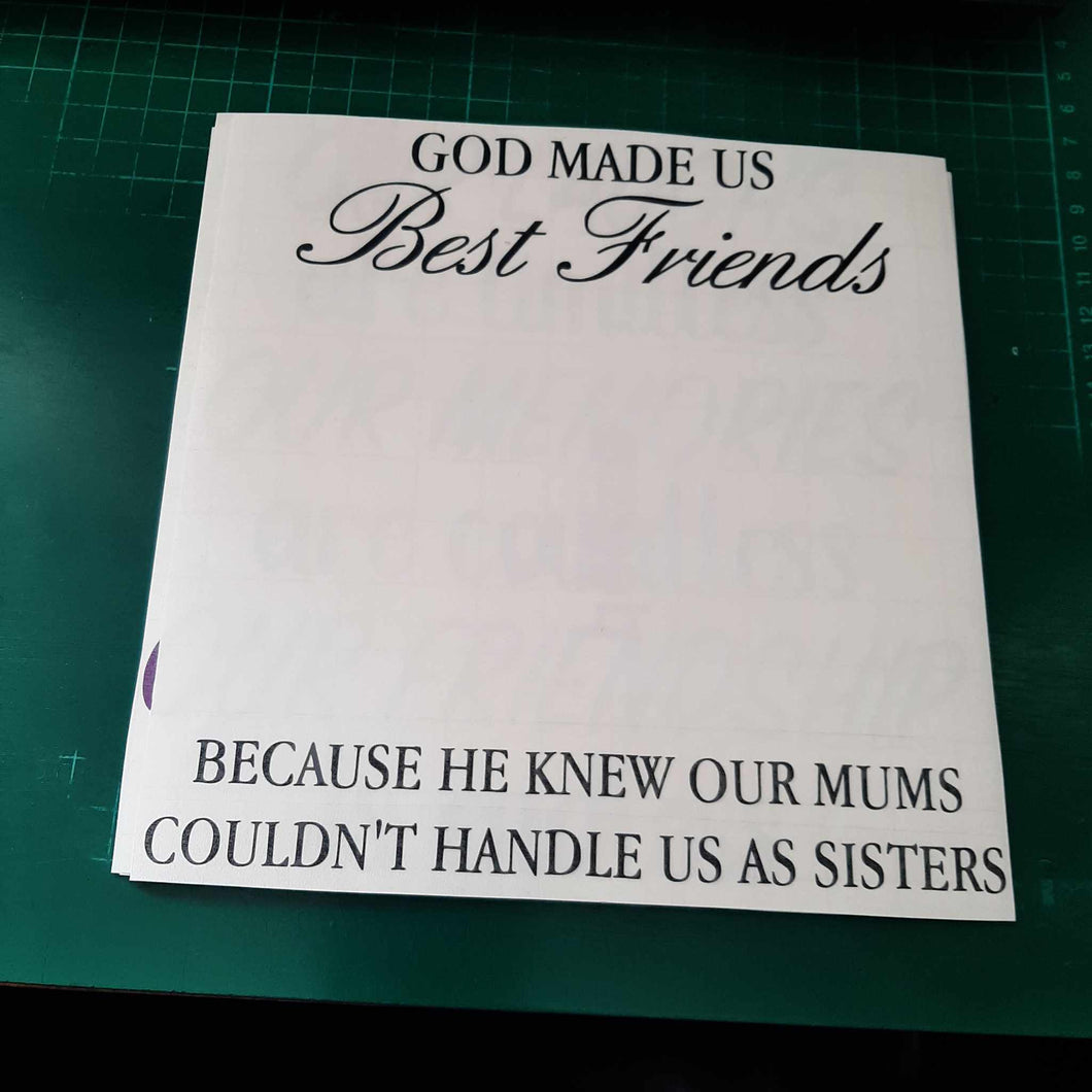 God Made Us Best Friends