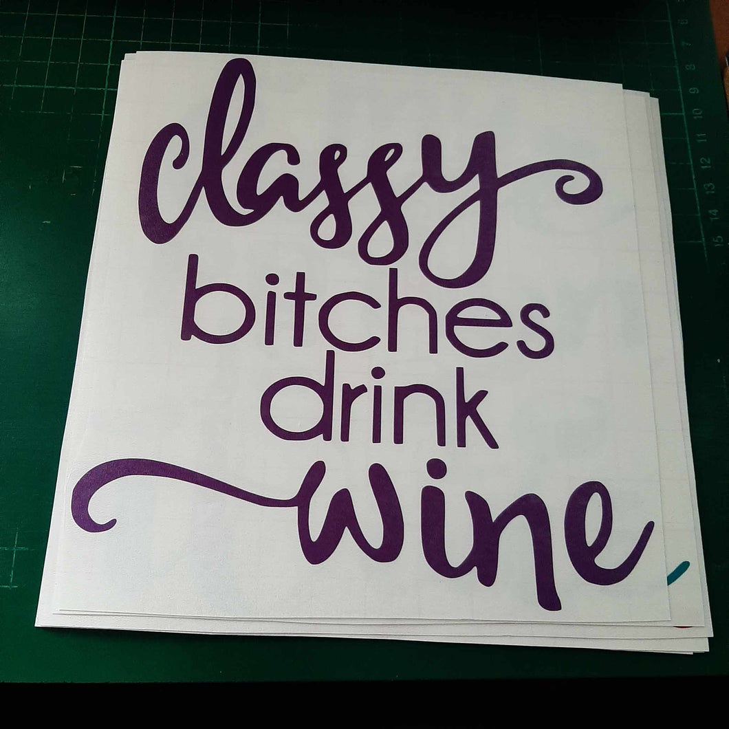 Classy Bitches