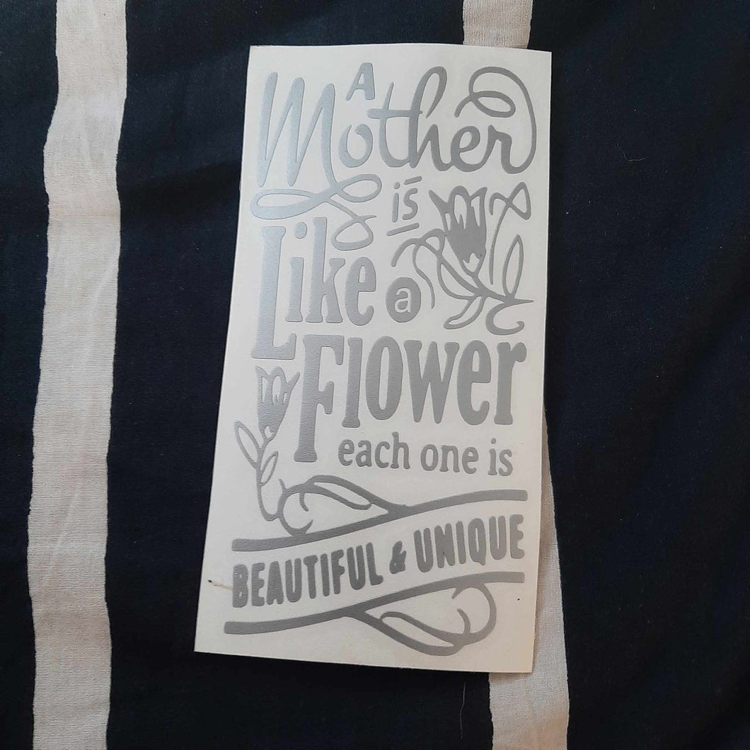 A Mother Is Like A Flower