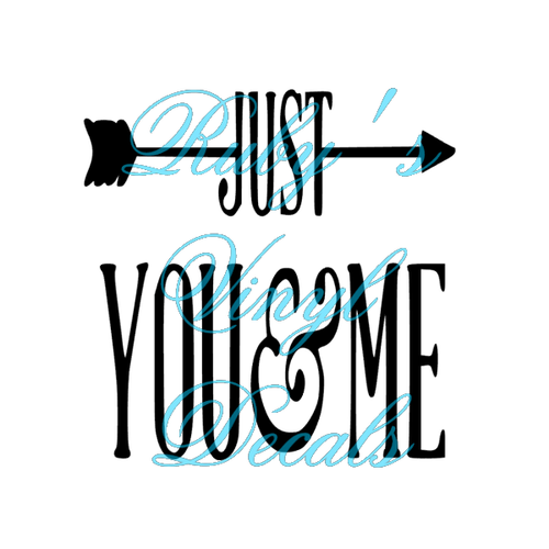 Just You & Me