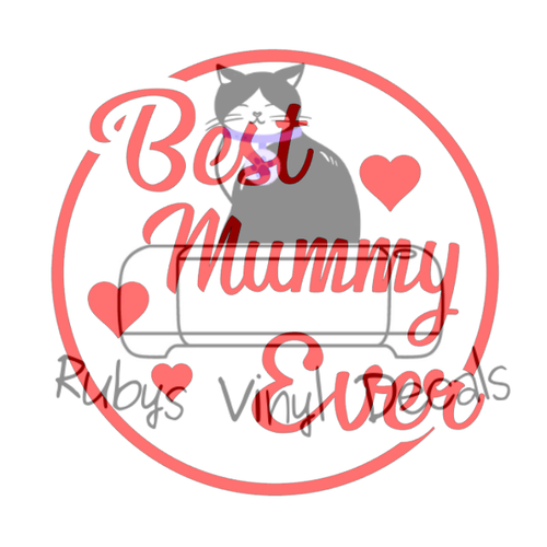 Best Mummy Ever Round