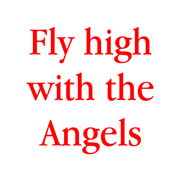 Fly High With The Angels Design 3