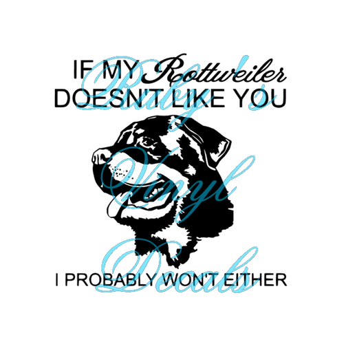 If My Rottweiler Doesn't Like You