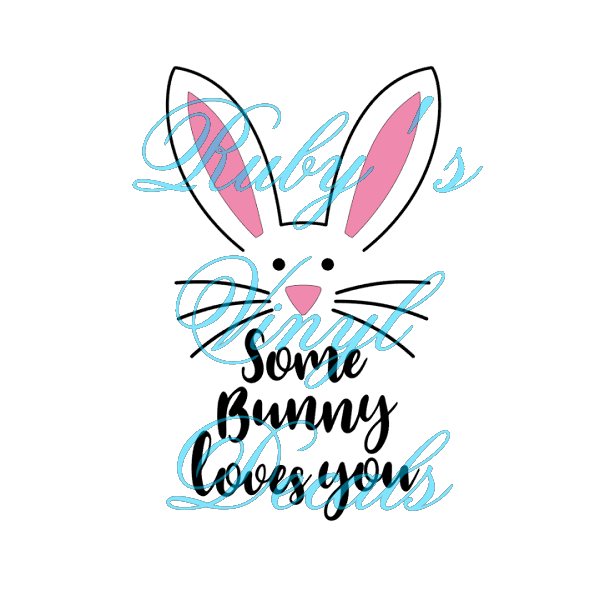 Some Bunny Loves You